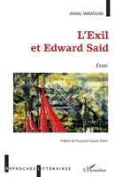 L'exil et Edward Said (Approches Littéraires) (French Edition) 2343211590 Book Cover