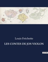 Les Contes de Jos Violon (French Edition) B0CM5M3MDW Book Cover