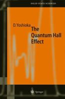 The Quantum Hall Effect 364207720X Book Cover