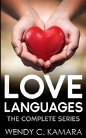 Love Languages - The Complete Series: The Contemporary Romance Anthology B08VM1KM3S Book Cover