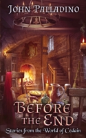 Before the End: Stories from the World of Cedain B0DMZC8L7K Book Cover