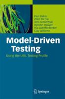 Model-Driven Testing: Using the UML Testing Profile 3642091598 Book Cover