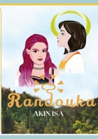 Randouka 1471041182 Book Cover