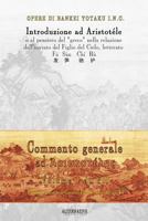 Introduzione Ad Aristotele, O Al Pensiero del "greco": Nella Relazione Dell'inviato del Figlio del Cielo, Letterato Fa Sun Chi Hu 1547124830 Book Cover