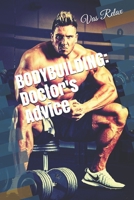 BODYBUILDING: Doctor's Advice B08Q9WDWP5 Book Cover