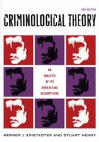 Criminological Theory: An Analysis of its Underlying Assumptions 0155003291 Book Cover