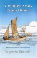 A Winter Away from Home 0850364477 Book Cover