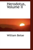 Herodotus; Volume 2 9353298997 Book Cover