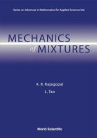 Mechanics of Mixtures (Series on Advances in Mathematics for Applied Sciences) 9810215851 Book Cover