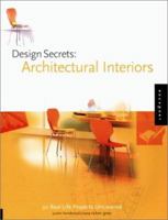 Design Secrets: Architectural Interiors 1564965767 Book Cover