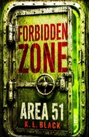 Forbidden Zone: Area 51 B0HDJRRYFG Book Cover