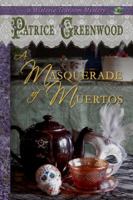 A Masquerade of Muertos 1611386101 Book Cover