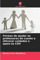 Formas de ajudar os professores do Lesoto a oferecer cuidados e apoio às COV (Portuguese Edition) 6208555450 Book Cover