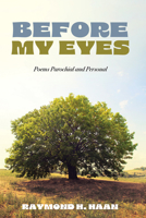 Before My Eyes: Poems Parochial and Personal B0F88JVGYJ Book Cover