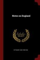 Notes on England 1375975307 Book Cover