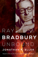 Ray Bradbury Unbound 025203869X Book Cover