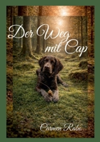 Der Weg mit Cap (German Edition) 3695730846 Book Cover