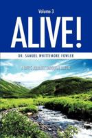 Alive! 1613790740 Book Cover