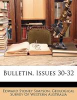 Bulletin, Issues 30-32 1145377122 Book Cover