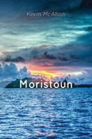 Moristoun 1784552844 Book Cover
