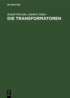 Die Transformatoren (German Edition) 3486758284 Book Cover