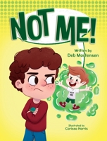 Not Me 177944186X Book Cover