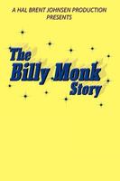 The Billy Monk Story 1449041027 Book Cover