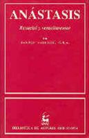 Anástasis.: Resucitó y resucitaremos 8479141123 Book Cover