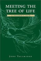 Meeting the Tree of Life: A Teachers' Path 0874805317 Book Cover