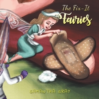 The Fix-It Fairies 1643783203 Book Cover
