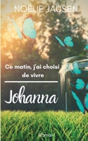 Ce matin, j'ai choisi de vivre 2322181021 Book Cover