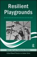 Resilient Playgrounds 0415960886 Book Cover