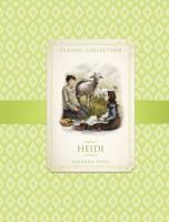 Heidi. Johanna Spyri 1781713456 Book Cover