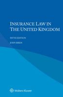 Insurance Law in the United Kingdom 9403548010 Book Cover