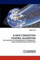 A New Congestion Control Algorithm 3844394400 Book Cover