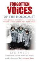 Forgotten Voices of the Holocaust 0786719222 Book Cover