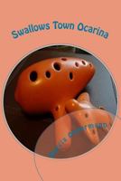 Swallows Town Ocarina 1499160275 Book Cover