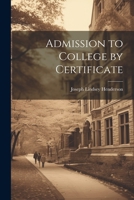 Admission to College by Certificate 1022138278 Book Cover