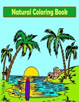 Natural Coloring Book: Forest Coloring Book for kids: Coloring Book Featuring Beautiful Tree, Forest, Village, Plants, Beach for kids  Vol-1 1652461310 Book Cover