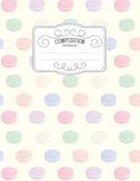 Composition Notebook: Kawaii College Ruled Narrow Line Comp Books for School - Colorful Pastel Macarons (Pastel Cute Journals for Students) 179750214X Book Cover