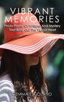 Vibrant Memories 196022445X Book Cover