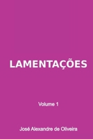 Lamentações (Portuguese Edition) 6500773772 Book Cover