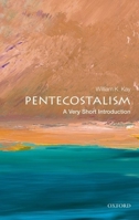 Pentecostalism: A Very Short Introduction 0199575150 Book Cover