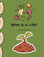 What Is A Life? B0C7JCQ6H8 Book Cover