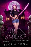 Up in Smoke B08B7KVLTB Book Cover