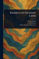 Rambles in Dickens' Land 1023316730 Book Cover