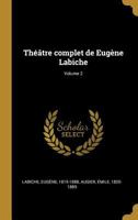 Théâtre complet, Volume 2 1022568078 Book Cover