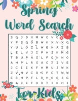 Spring Word Search For Kids: Hello Spring Word Search Puzzle Book Gift for Spring Season Lover B08X6C6VZC Book Cover