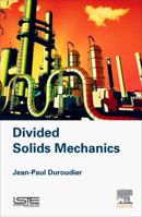 Divided Solids Mechanics 1785481878 Book Cover