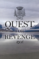 Quest for Revenge 1645307646 Book Cover